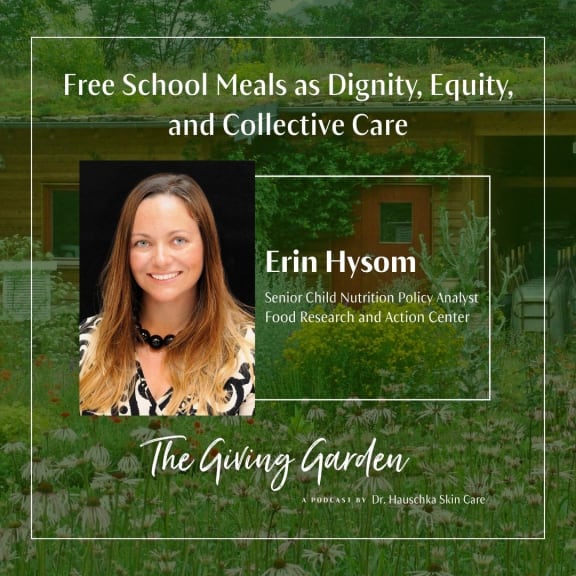 The Giving Garden Podcast Episode with Erin Hysom