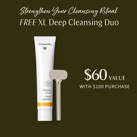 Promotional graphic for Dr. Hauschka: free XL Deep Cleansing Duo, $60 value with $100 purchase.