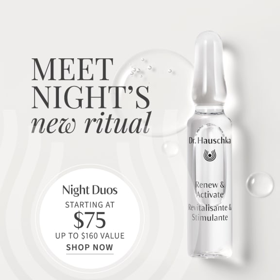 Minimal ad for Dr. Hauschka Night Duos with ampoule and text: 'Meet Night's new ritual', starting at $75.